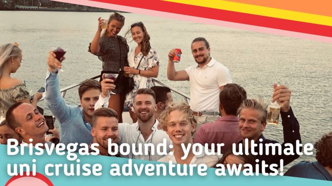 Brisvegas bound: your ultimate uni cruise adventure awaits