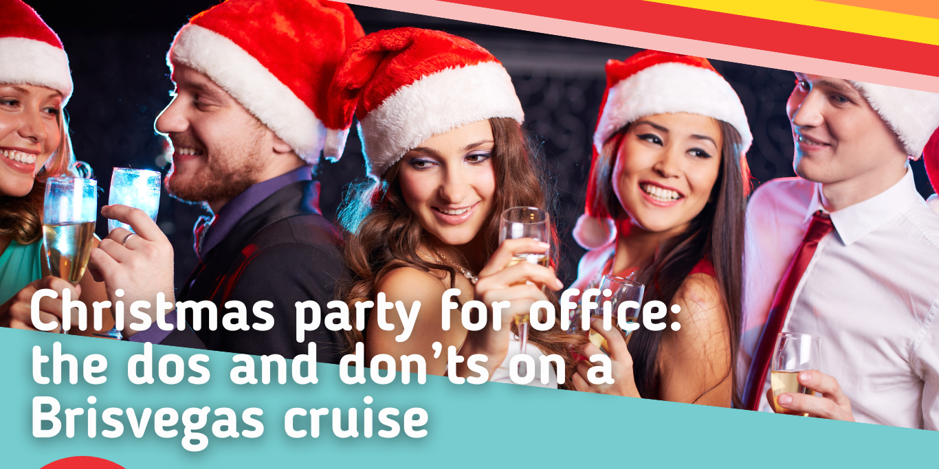 Christmas-party-for-office-the-dos-and-donts-on-a-Brisvegas-cruise