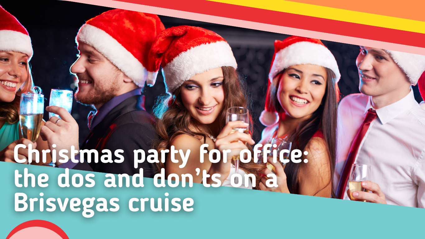 Christmas-party-for-office-the-dos-and-donts-on-a-Brisvegas-cruise