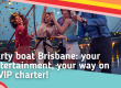 Party-boat-Brisbane-BYO-entertainment-on-a-Brisvegas-VIP-charter
